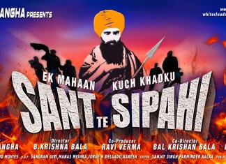 Sant Te Sipahi: A heartwarming tale based on a very important event in Punjab history