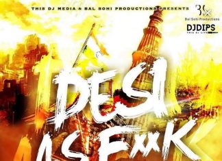 Award winning DJ Dips set to release his 15 track album Desi as F**k