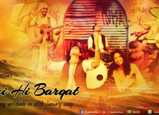 New Single – Teri Hi Barqat