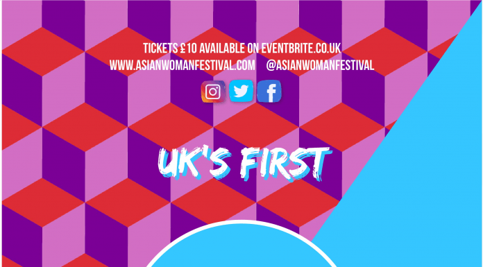 The UK’s first ever Asian Woman Festival is here!