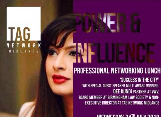 POWER & INFLUENCE PROFESSIONAL NETWORKING LUNCH WITH DEE KUNDI
